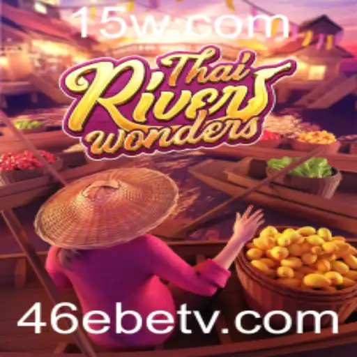 Descubra o Fantástico Mundo de ThaiRiverWonders: A Aventura Aquática que Encanta Jogadores com a 46Ebet